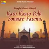 Kato Kasto Pelo Sonsare Fatema